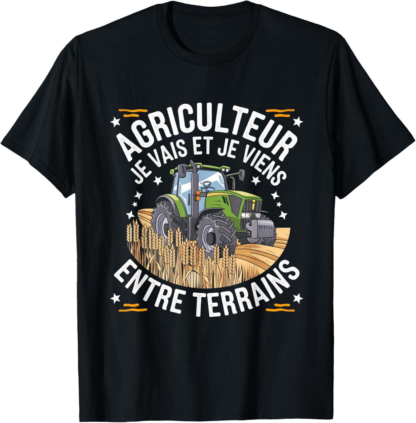 Farmer I Go and I Come Between Fields Humor Gift T-Shirt - T-Shirt | Black