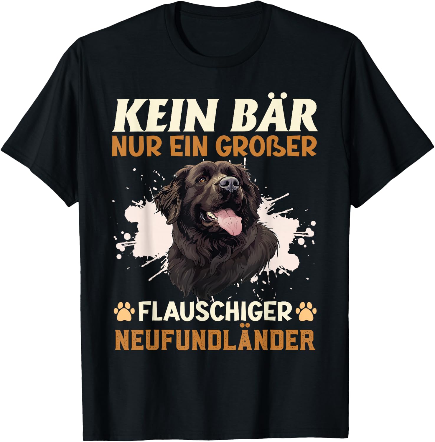 Neufundländer Hund KEIN BÄR NUR EIN GROßER NEUFUNDLÄNDER T-Shirt - T-Shirt | Black