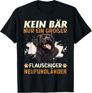 Neufundländer Hund KEIN BÄR NUR EIN GROßER NEUFUNDLÄNDER T-Shirt - T-Shirt | Black