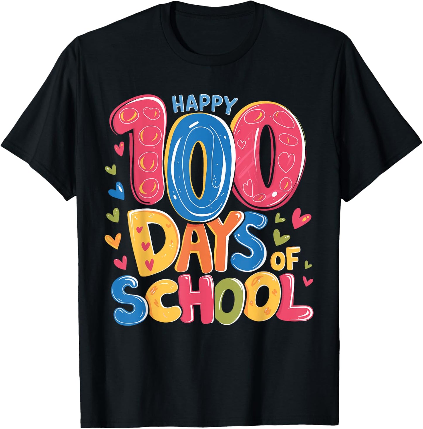 Cute 100 Days Of School Happy 100th Day Of School Teachers T-Shirt - T-Shirt | Black
