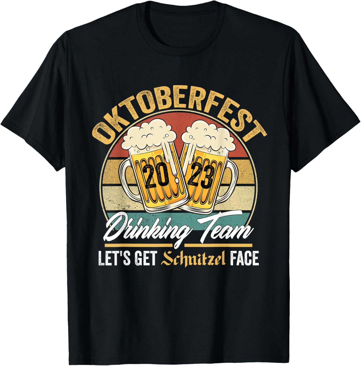 Oktoberfest 2023 Drinking Team Let's Get Schnitzel Face T-Shirt - T-Shirt | Black
