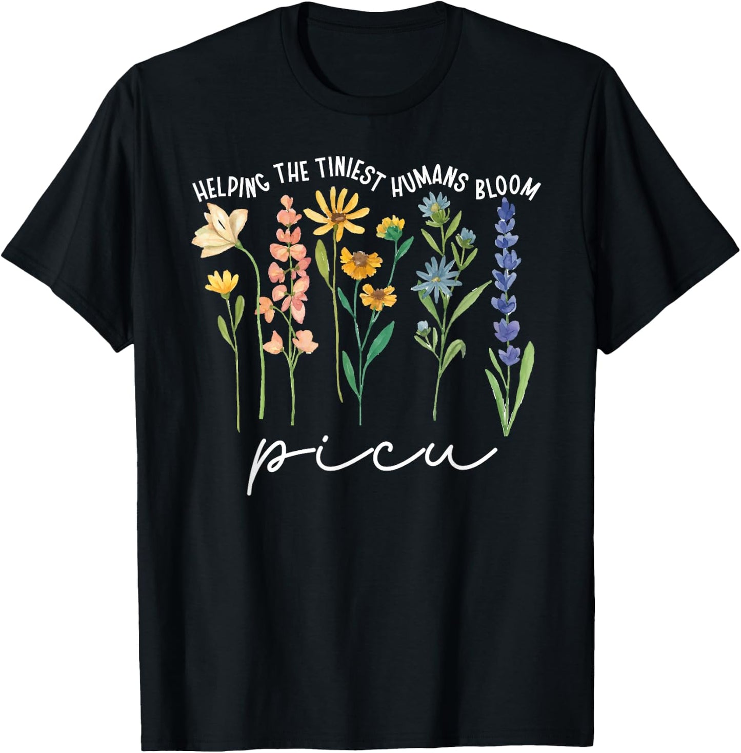 Best PICU Nurse Appreciation Pediatric Intensive Care Unit T-Shirt - T-Shirt | Black