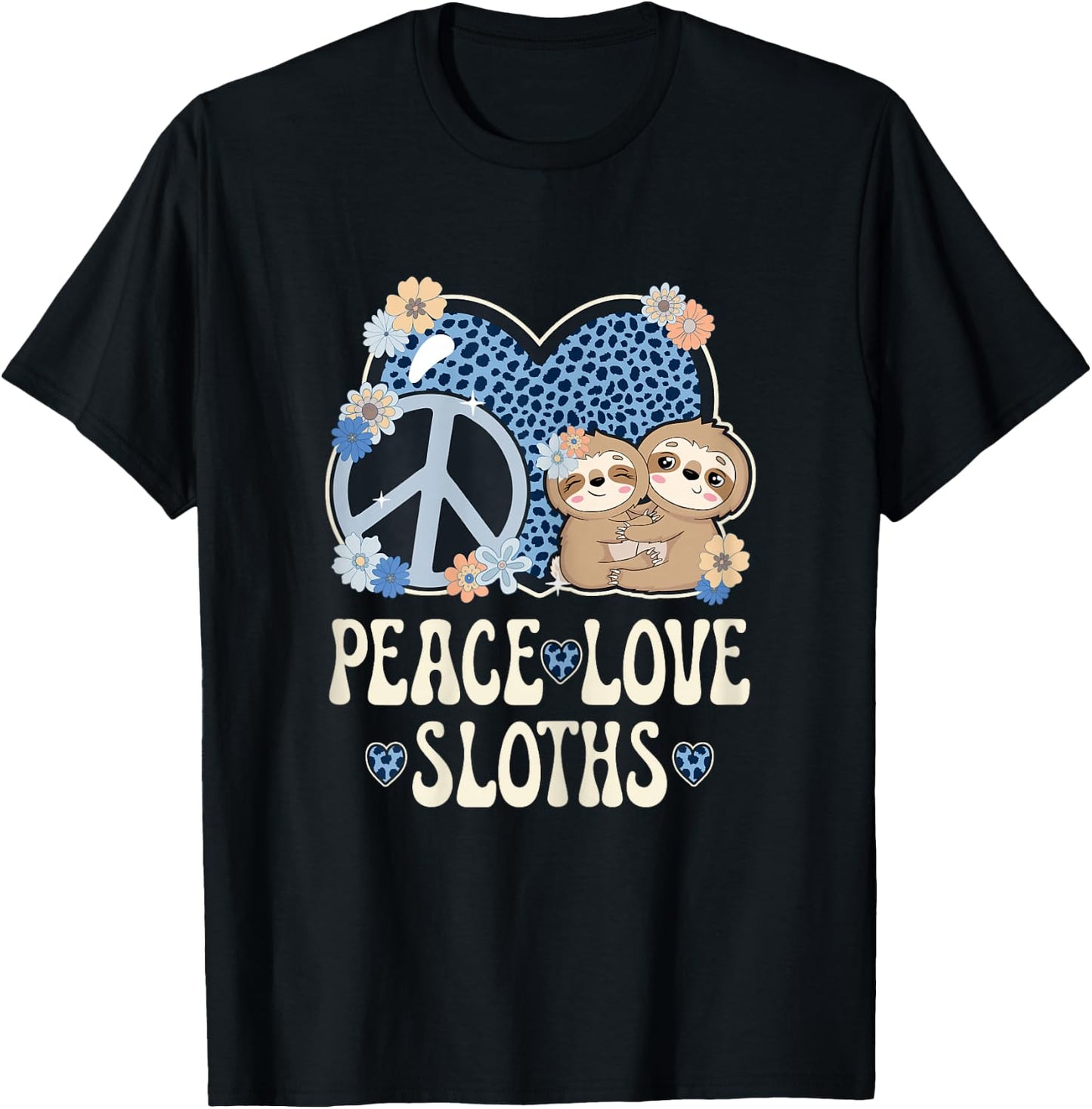 Peace Love Sloths Cheetah Print Women Girls Cute Sloth Lover T-Shirt - T-Shirt | Black