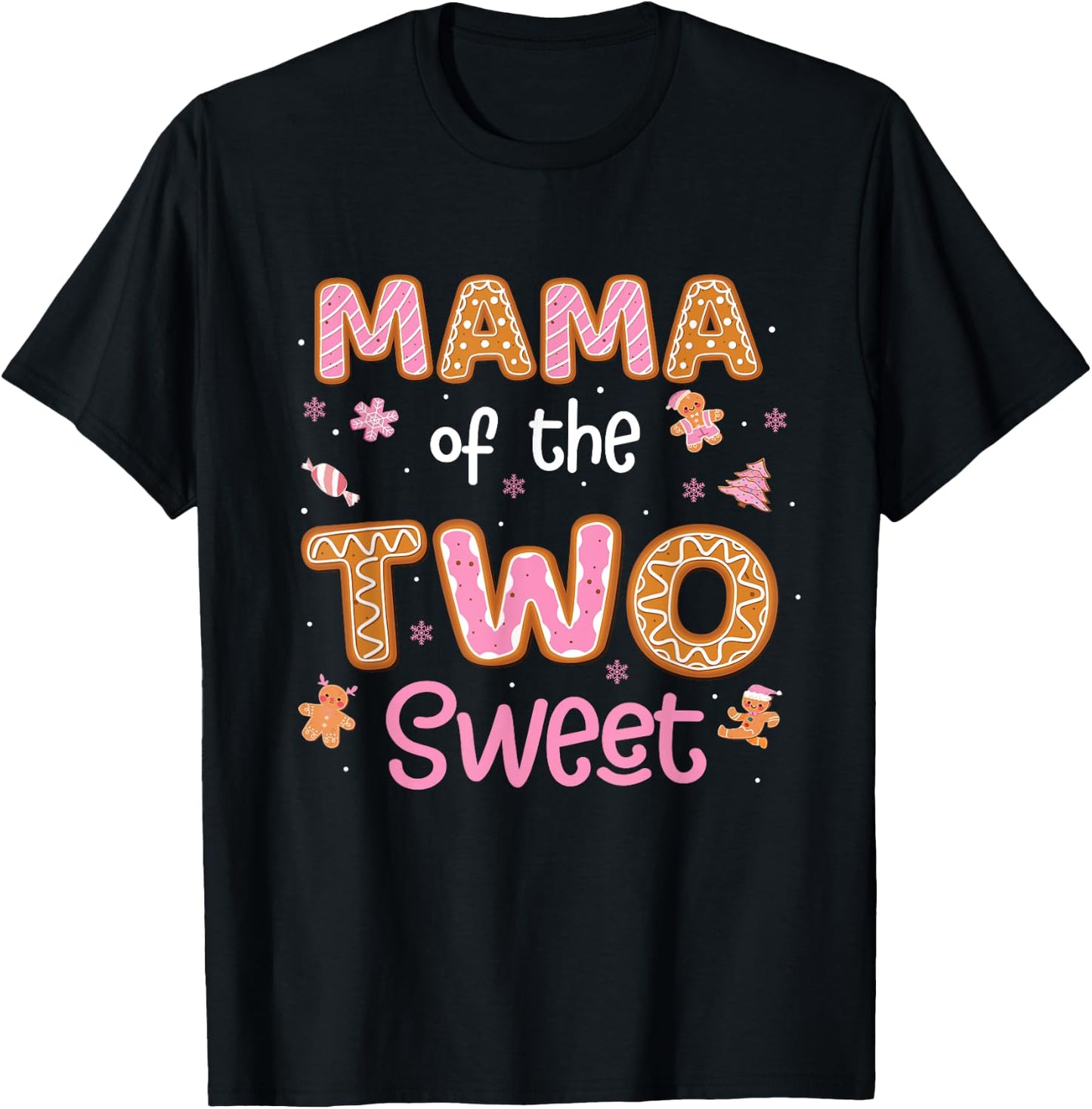 Mama Of The Two Sweet Gingerbread 2nd Birthday Girl Xmas T-Shirt - T-Shirt | Black