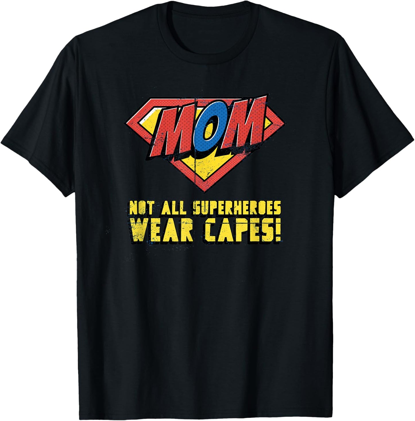 Mother's Day Gift Mom Not All Superheroes Wear Capes Women's T-Shirt - T-Shirt | Black