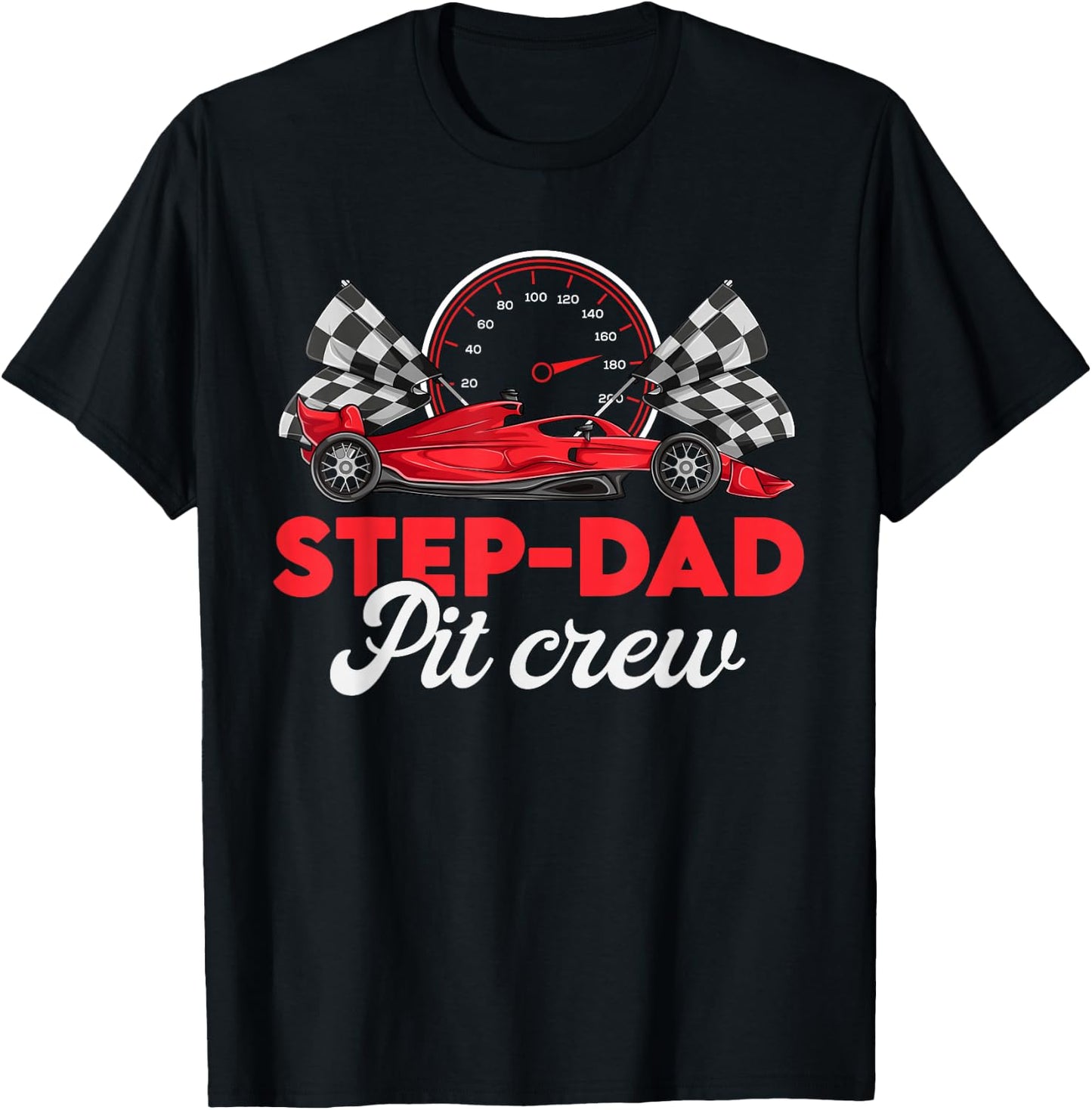 Race Car Step Dad Of Birthday Boy Shirt, Step Dad Pit Crew T-Shirt - T-Shirt | Black