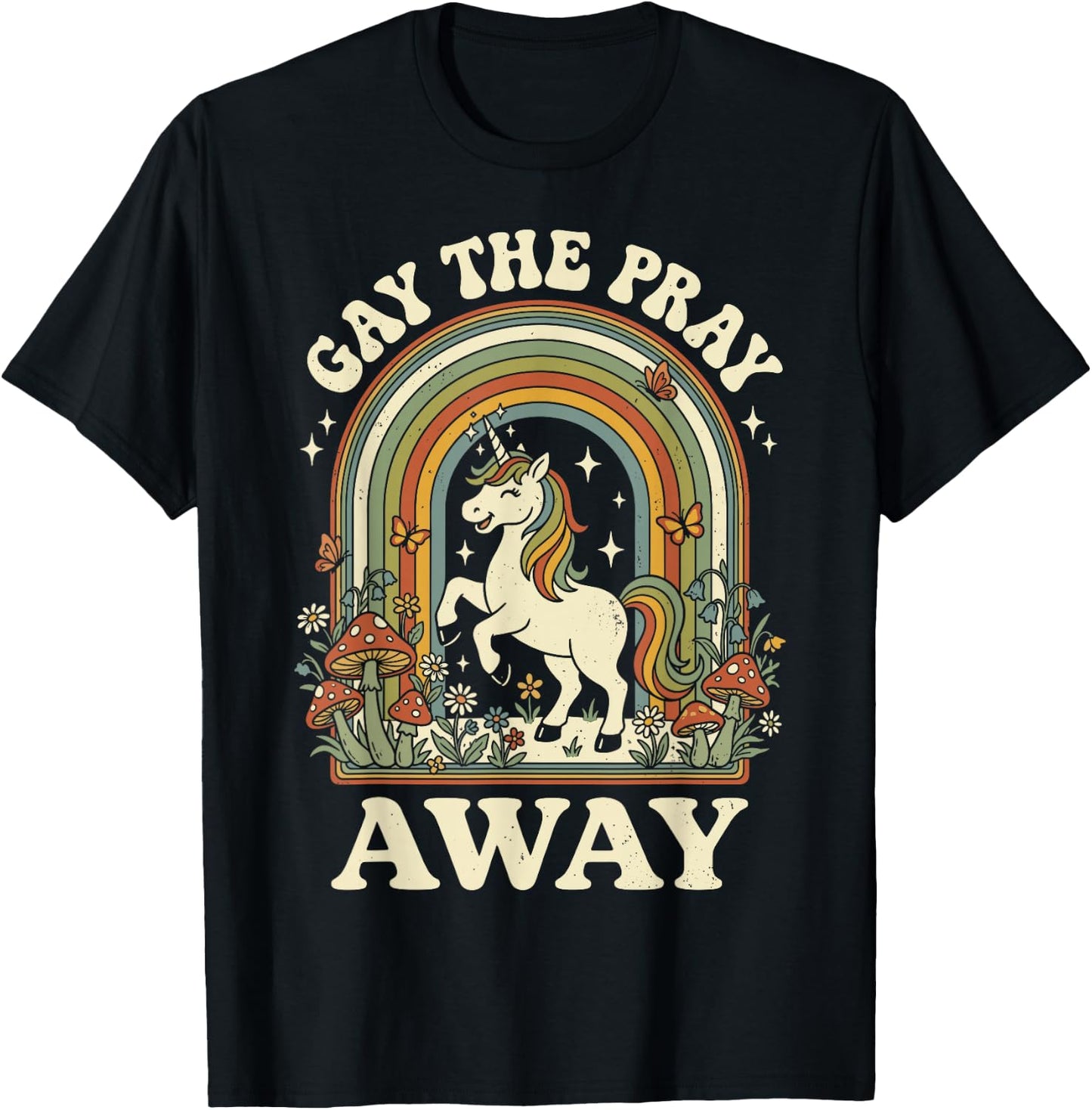 Gay The Pray Away Funny Pride T-Shirt - T-Shirt | Black