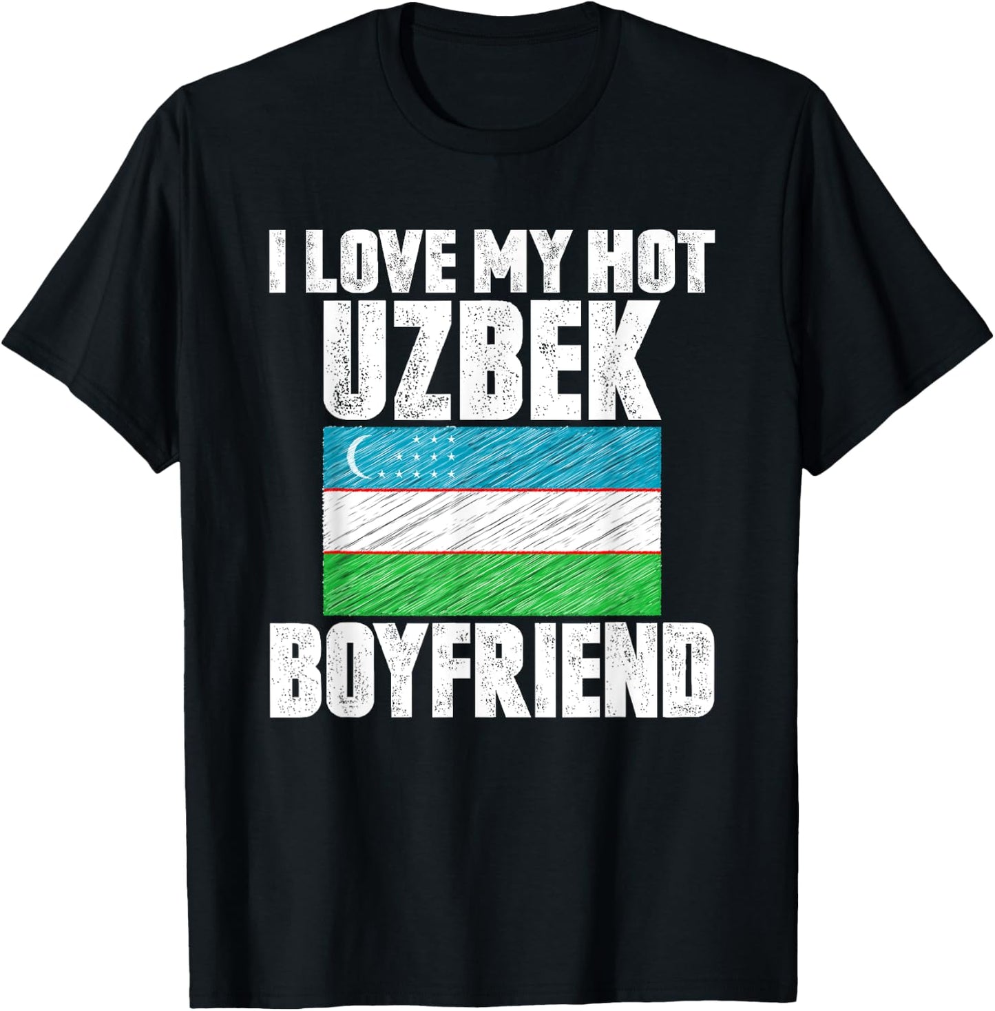I Love My Hot Uzbek Boyfriend Anniversary Heart Wedding T-Shirt - T-Shirt | Black