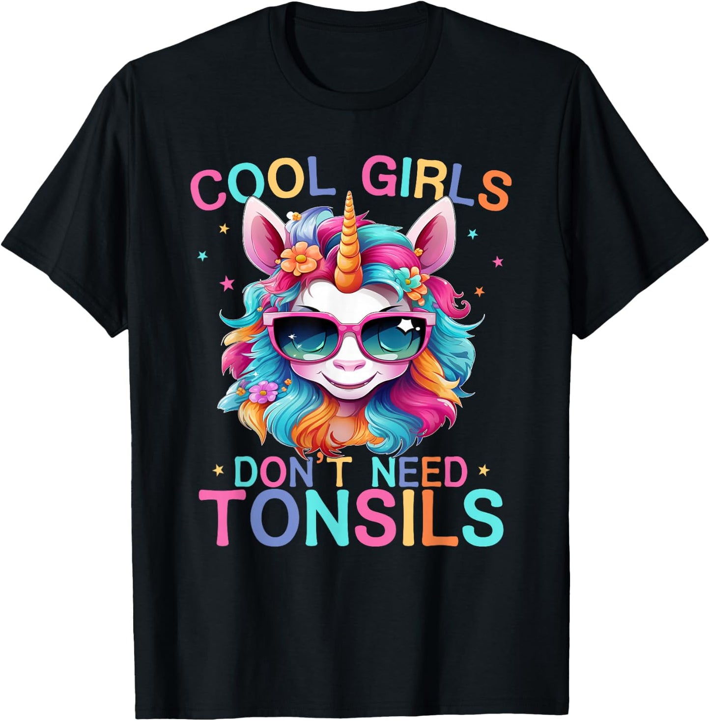 Cool Girls Don't Need Tonsils Removal Unicorn Tonsillectomy T-Shirt - T-Shirt | Black