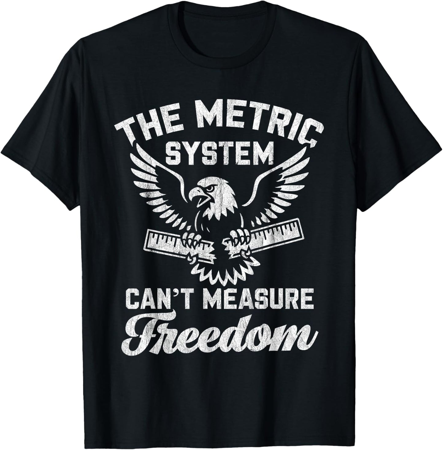 Funny Patriotic American USA Eagle Metric System Freedom T-Shirt - T-Shirt | Black