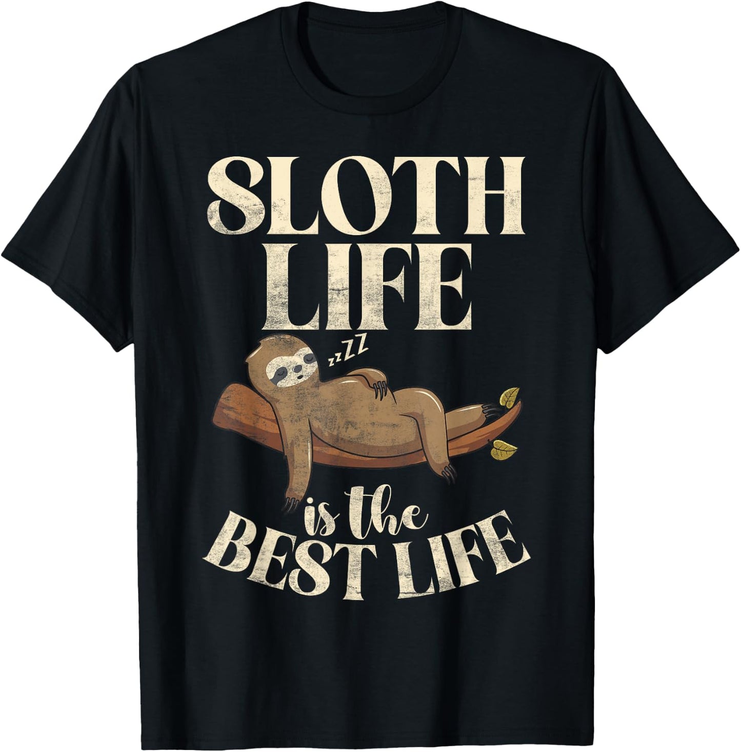 Sloth Life is the best Life Sloth T-Shirt - T-Shirt | Black