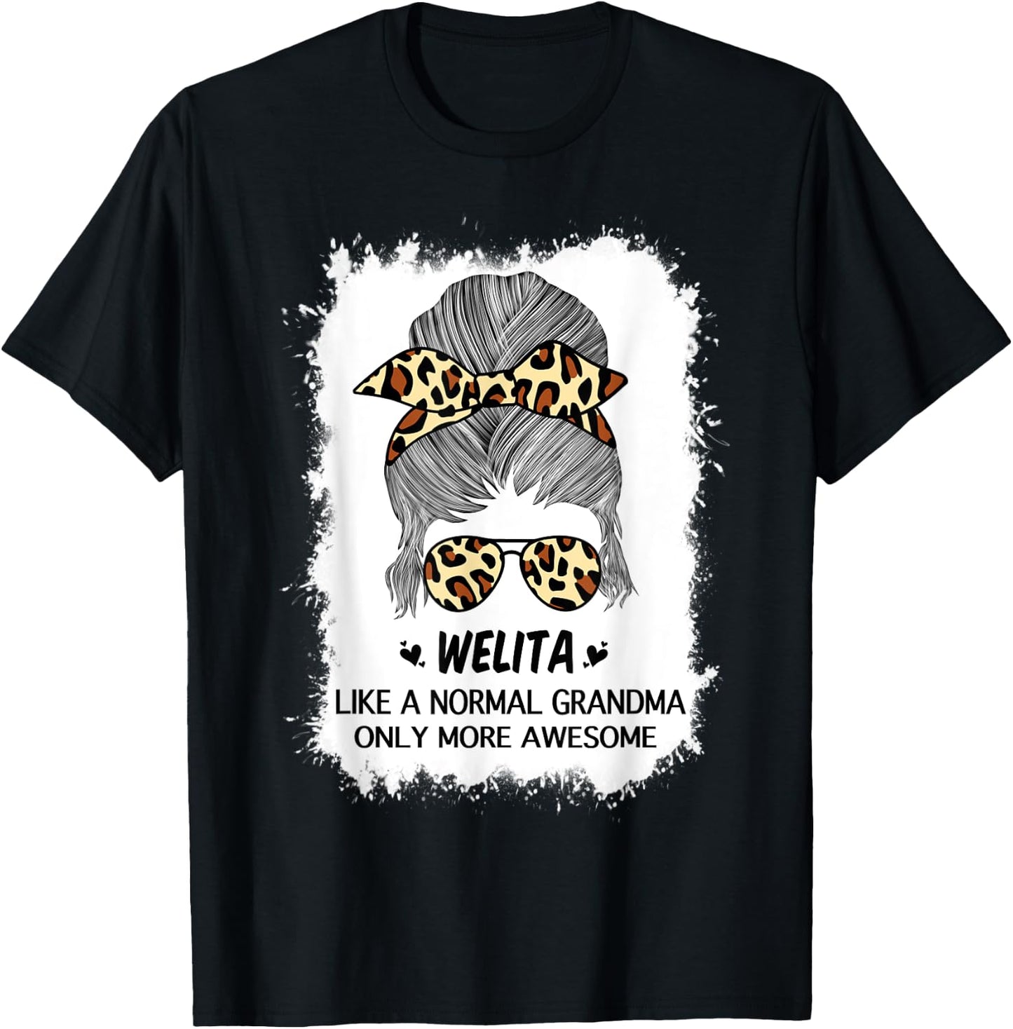 Welita Like A Normal Grandma Only More Awesome Mothers Day T-Shirt - T-Shirt | Black