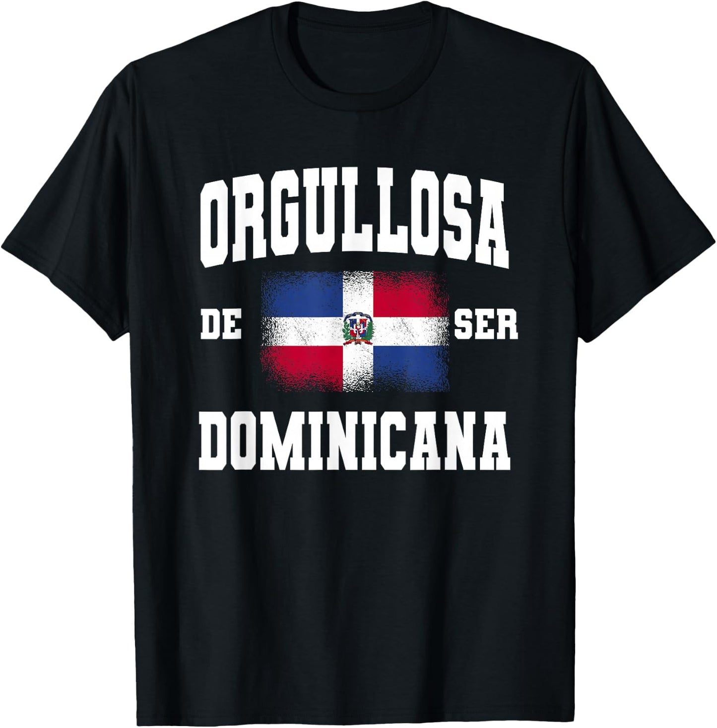 Orgullosa De Ser Dominicana est fière d'être dominicaine pour les femmes T-Shirt - T-Shirt | Black