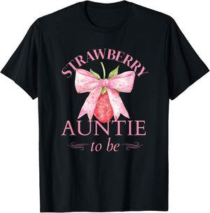 Auntie to Be Strawberry with Ribbon Baby Shower for Girl T-Shirt - T-Shirt | Black