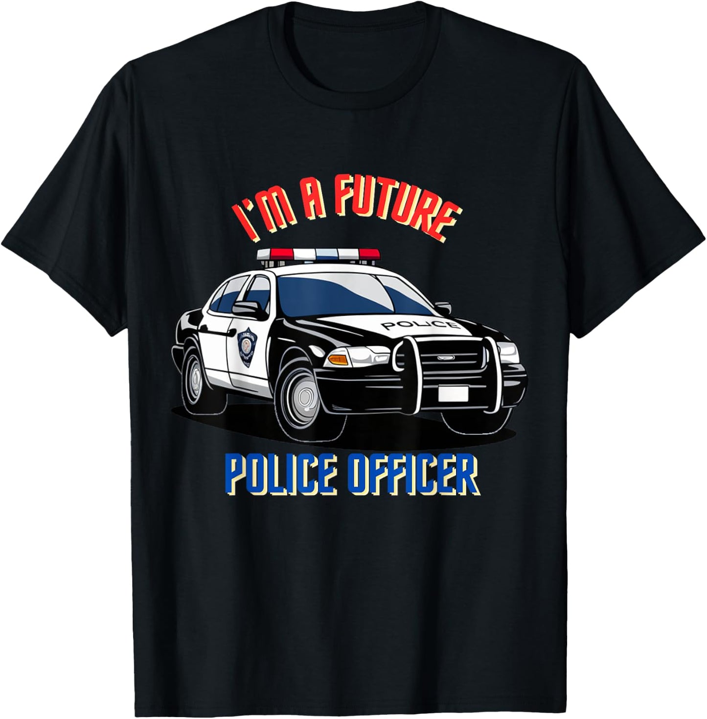 I am a future police officer Kid Police Young Police Police , Black, S T-Shirt - T-Shirt | Black