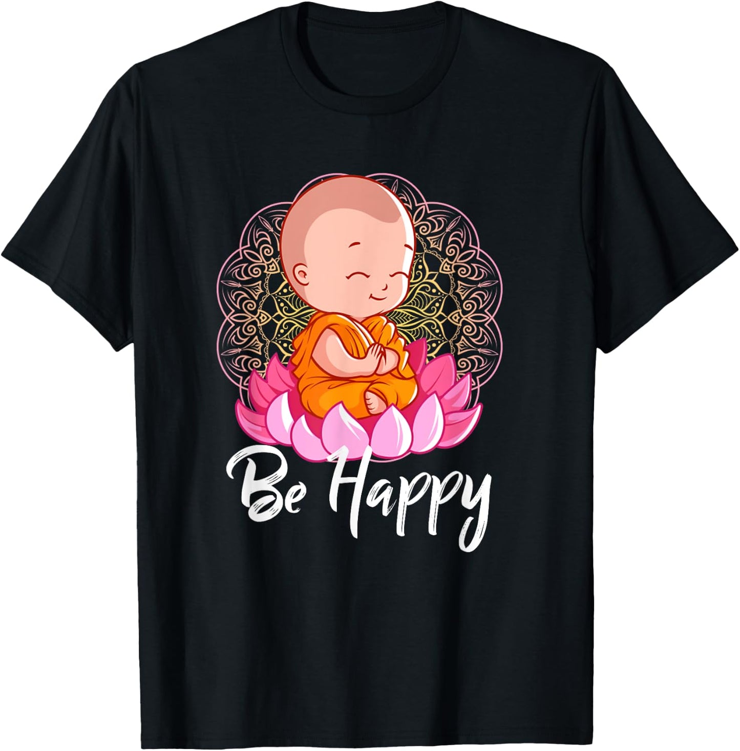 Be Happy shirt Zen Little Baby Buddha Mandala T-Shirt - T-Shirt | Black