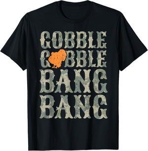 Turkey Hunting I Gobble Bang I Turkey Hunter T-Shirt - T-Shirt | Black