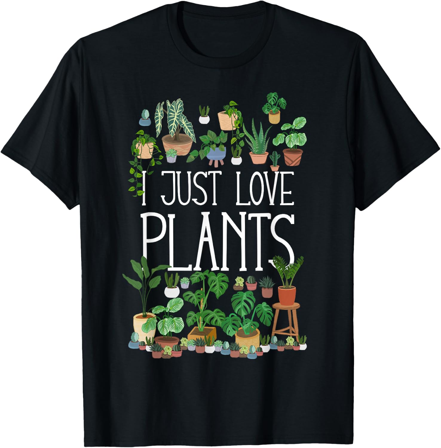 I Just Love Plants T-Shirt - T-Shirt | Black