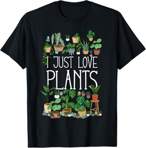 I Just Love Plants T-Shirt - T-Shirt | Black