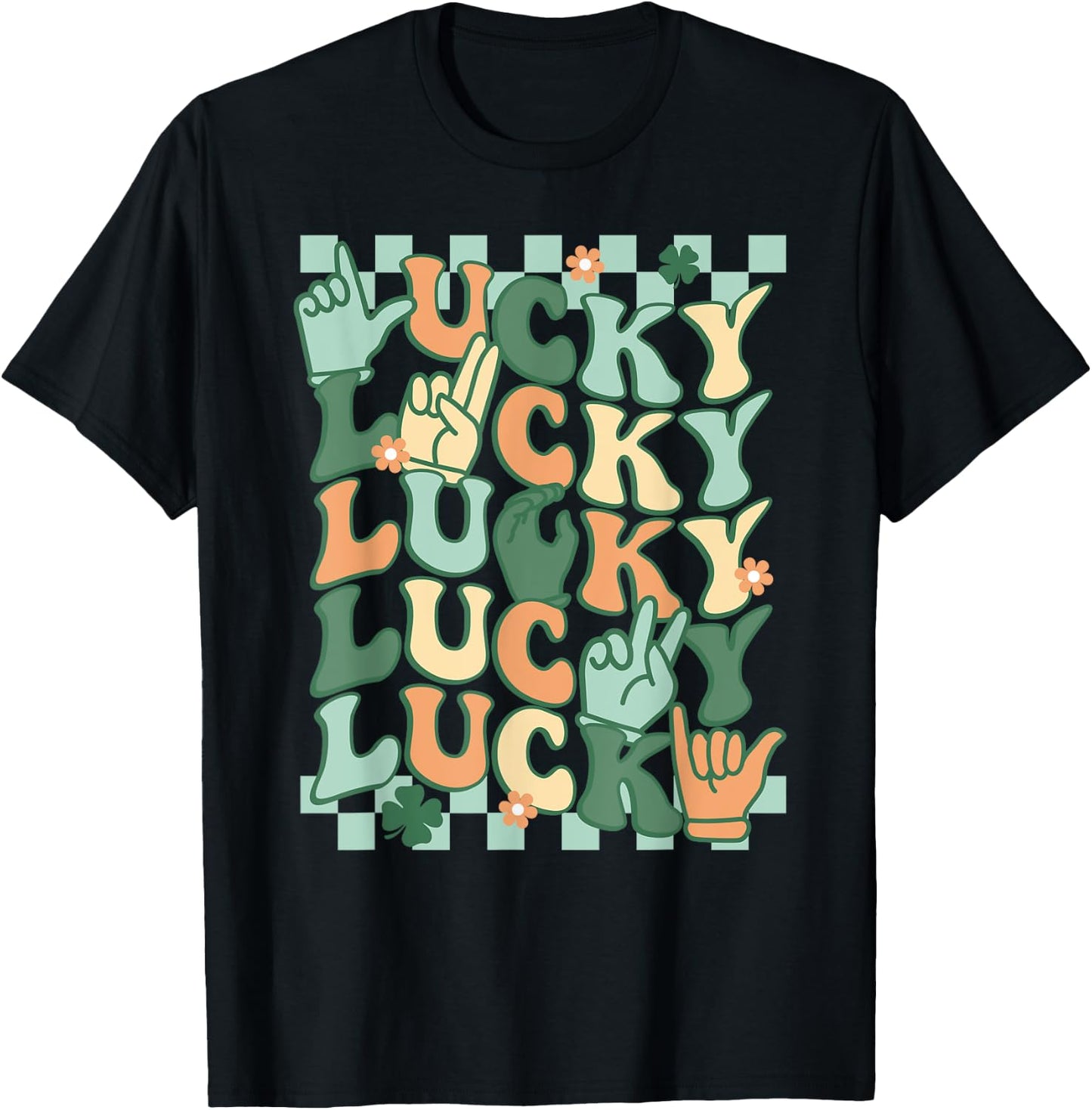 Lucky St Patrick's Day ASL Sign Language Deaf Groovy Irish T-Shirt - T-Shirt | Black