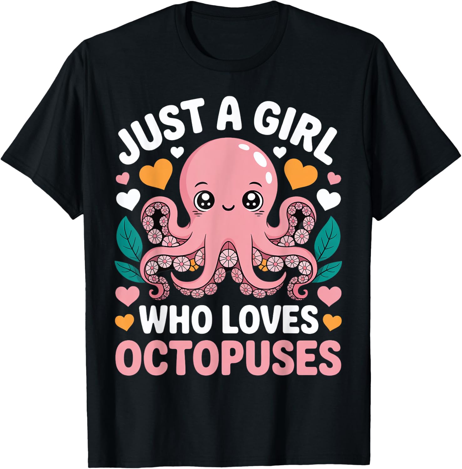 Just A Girl Who Loves Octopuses | Cute Kawaii Octopus T-Shirt - T-Shirt | Black