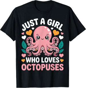 Just A Girl Who Loves Octopuses | Cute Kawaii Octopus T-Shirt - T-Shirt | Black