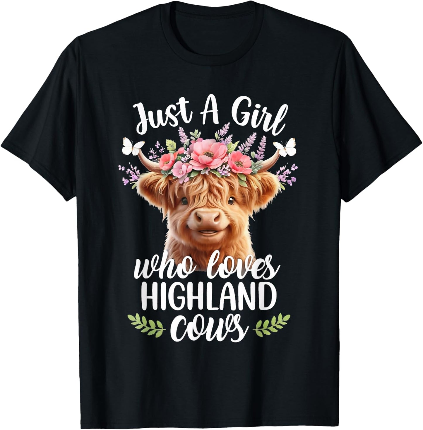 Just a Girl Who Loves Highland Cows Animal Lovers T-Shirt - T-Shirt | Black