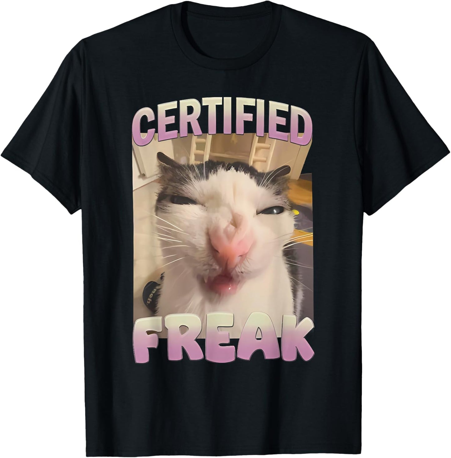 Certified Freak Funny Cat Meme T-Shirt - T-Shirt | Black