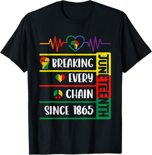 Juneteenth Breaking Every Chain Since 1865 Freedom Day T-Shirt - T-Shirt | Black