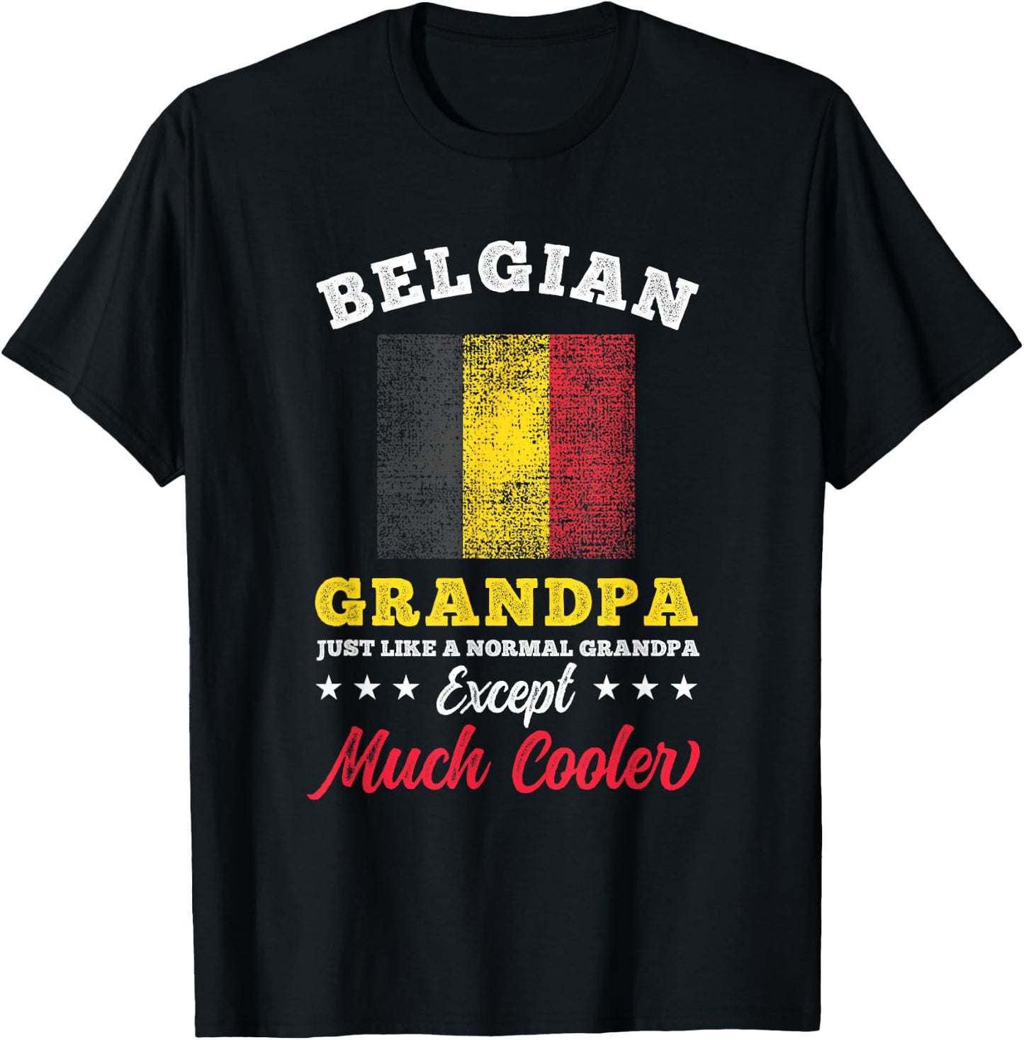 Belgium Flag Belgian Grandpa Fathers Day T-Shirt - T-Shirt | Black