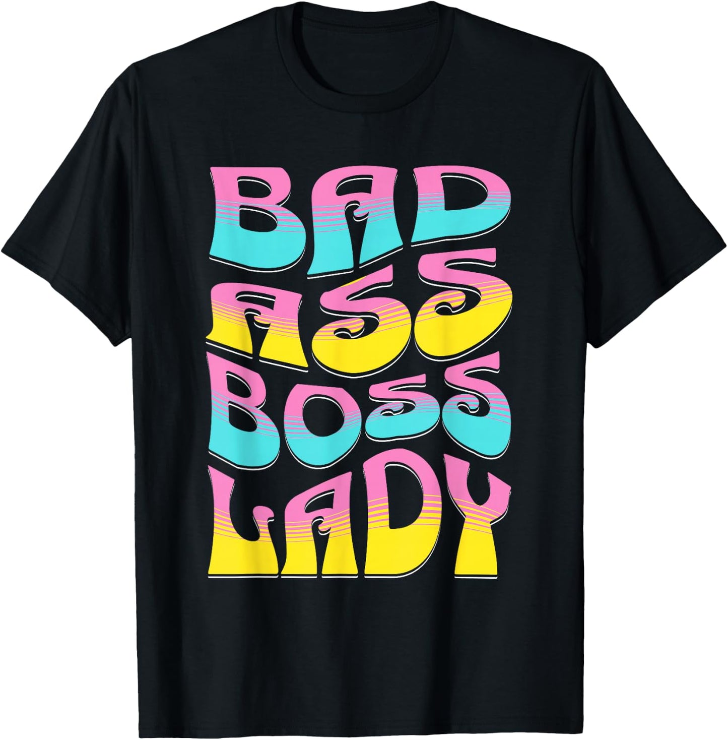 Bad Assed Women Gifts | Girl Boss Lady Gift Woman Positive T-Shirt - T-Shirt | Black