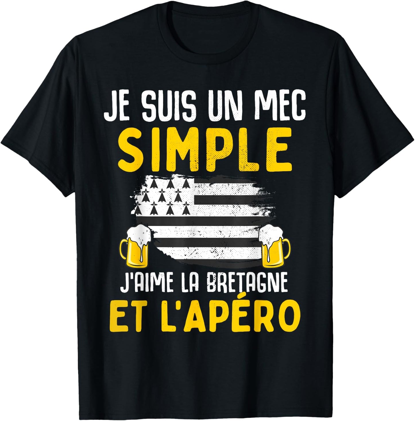 Simple guy I love Brittany and aperitif funny man Breton T-Shirt - T-Shirt | Black