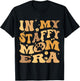In My Staffy Mom Era Groovy Staffordshire Bull Terrier Dog T-Shirt - T-Shirt | Black