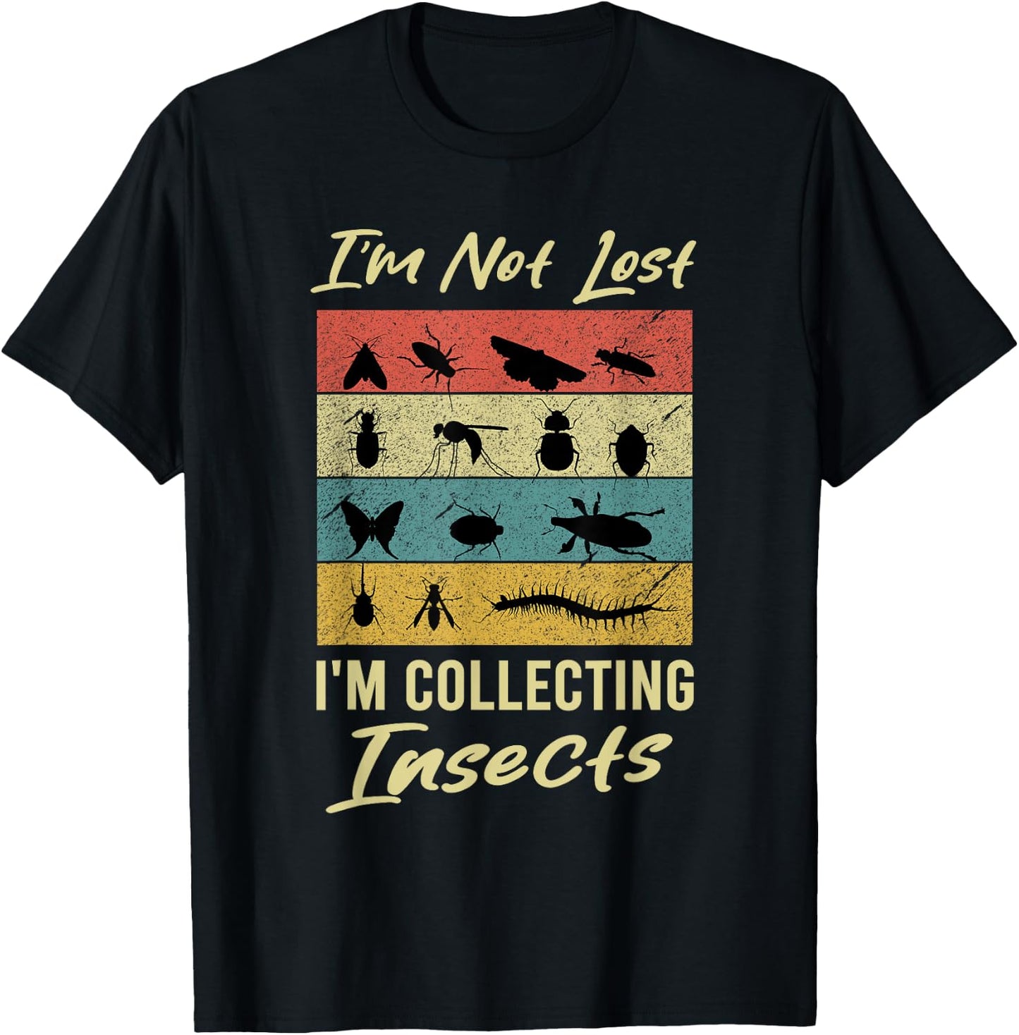 Im Not Lost Im Collecting Insects Entomologist Retro Vintage T-Shirt - T-Shirt | Black