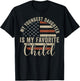 My Youngest Daughter is My Favorite Child T-Shirt - T-Shirt | Black