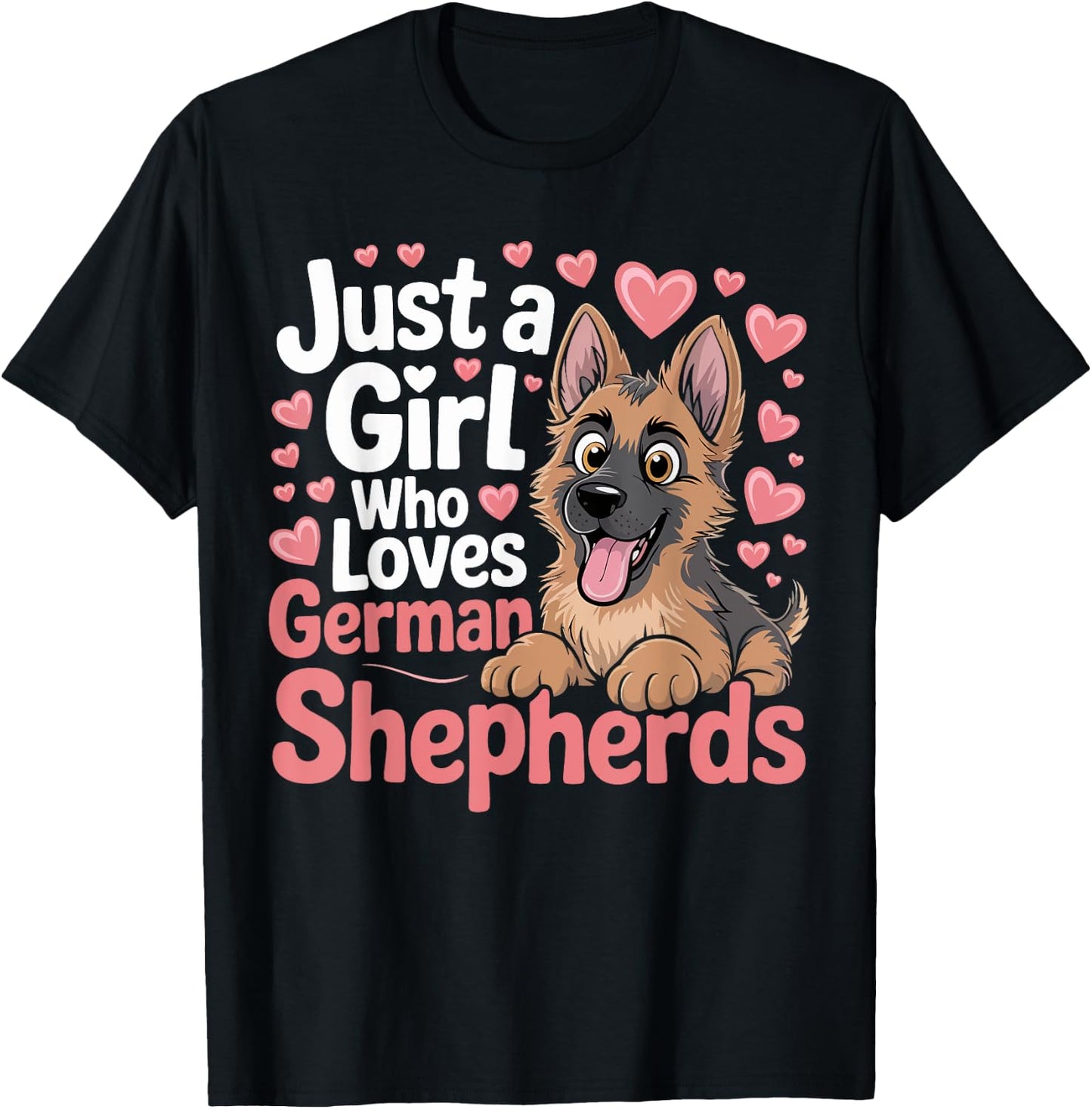 Just a Girl Who Loves German Shepherd Dogs Gifts Girls Women T-Shirt - T-Shirt | Black