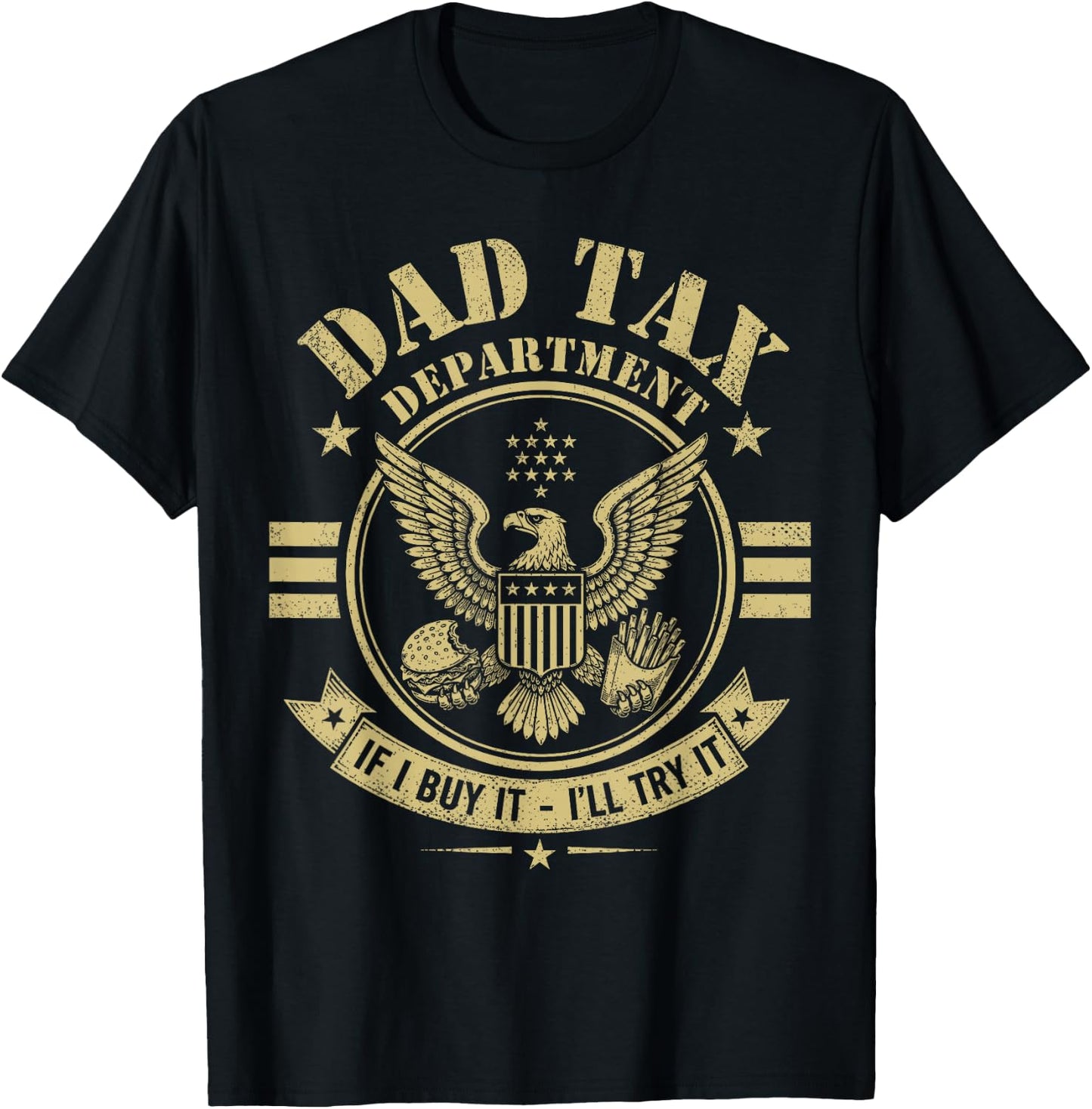 Dad Tax Department, Funny Papa Daddy Fathers Day T-Shirt - T-Shirt | Black