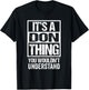 It's A Don Thing You Wouldn't Understand First Name T-Shirt - T-Shirt | Black