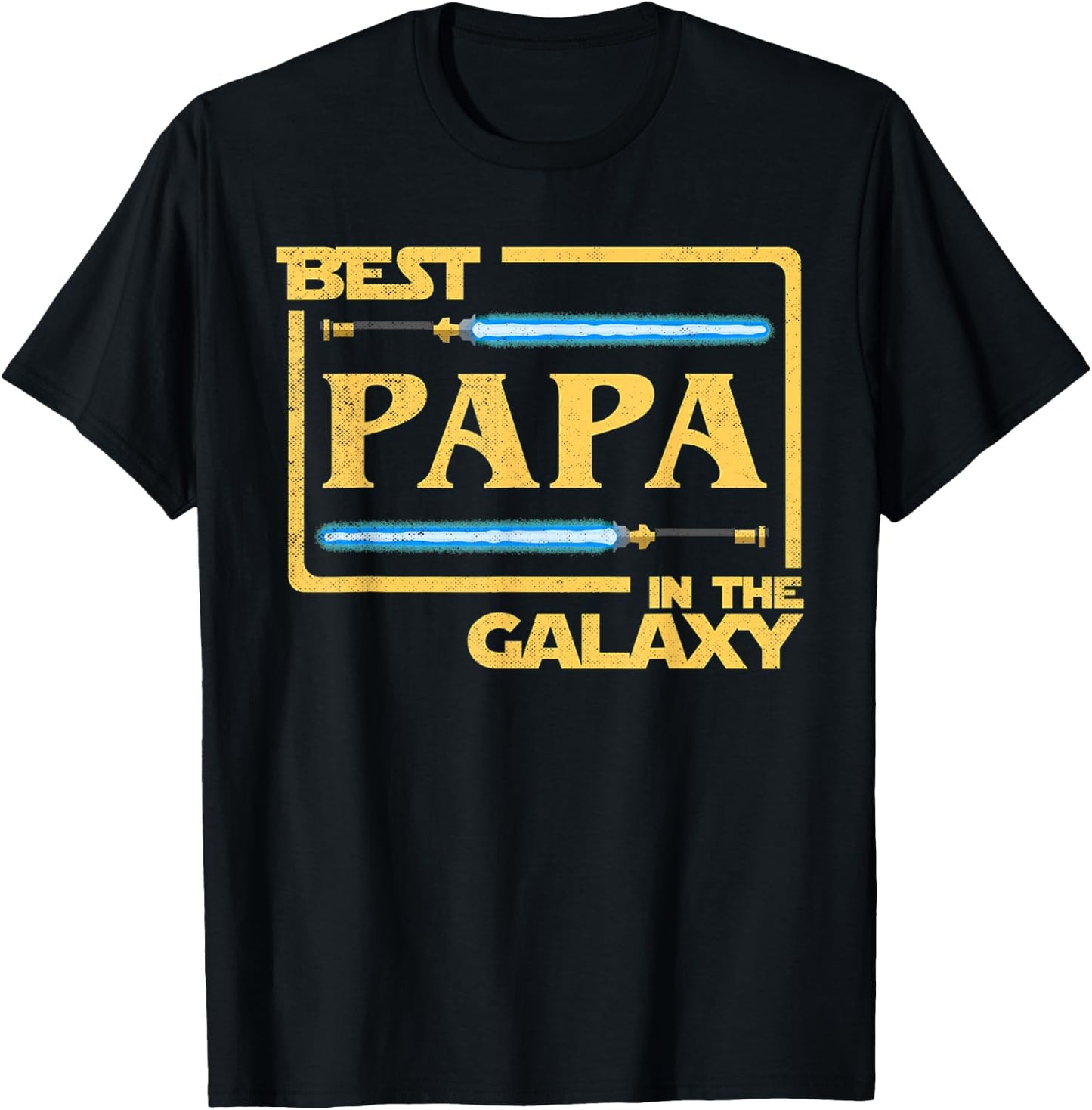 Best Papa In The Galaxy Funny Father's Day T-Shirt - T-Shirt | Black