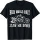 Hair Would Only Slow Me Down Funny Bald Biker Motorcycle Dad T-Shirt - T-Shirt | Black