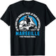 Marseille Football Supporter - Football - Marseille Humour , Black, S T-Shirt - T-Shirt | Black