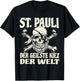 St. Pauli der geilste Kiez der Welt St. Pauli T-Shirt - T-Shirt | Black