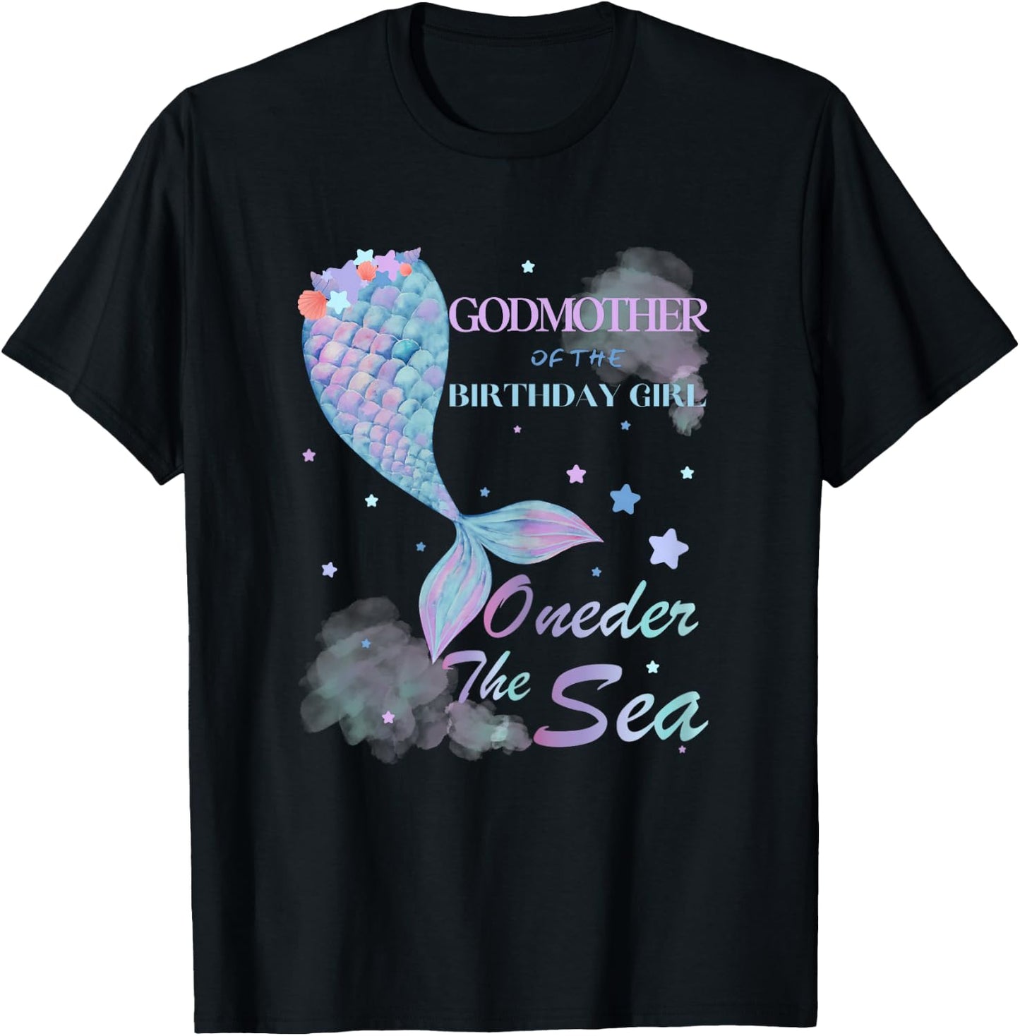 Godmother 1st Birthday Mermaid Oneder The Sea Matching T-Shirt - T-Shirt | Black