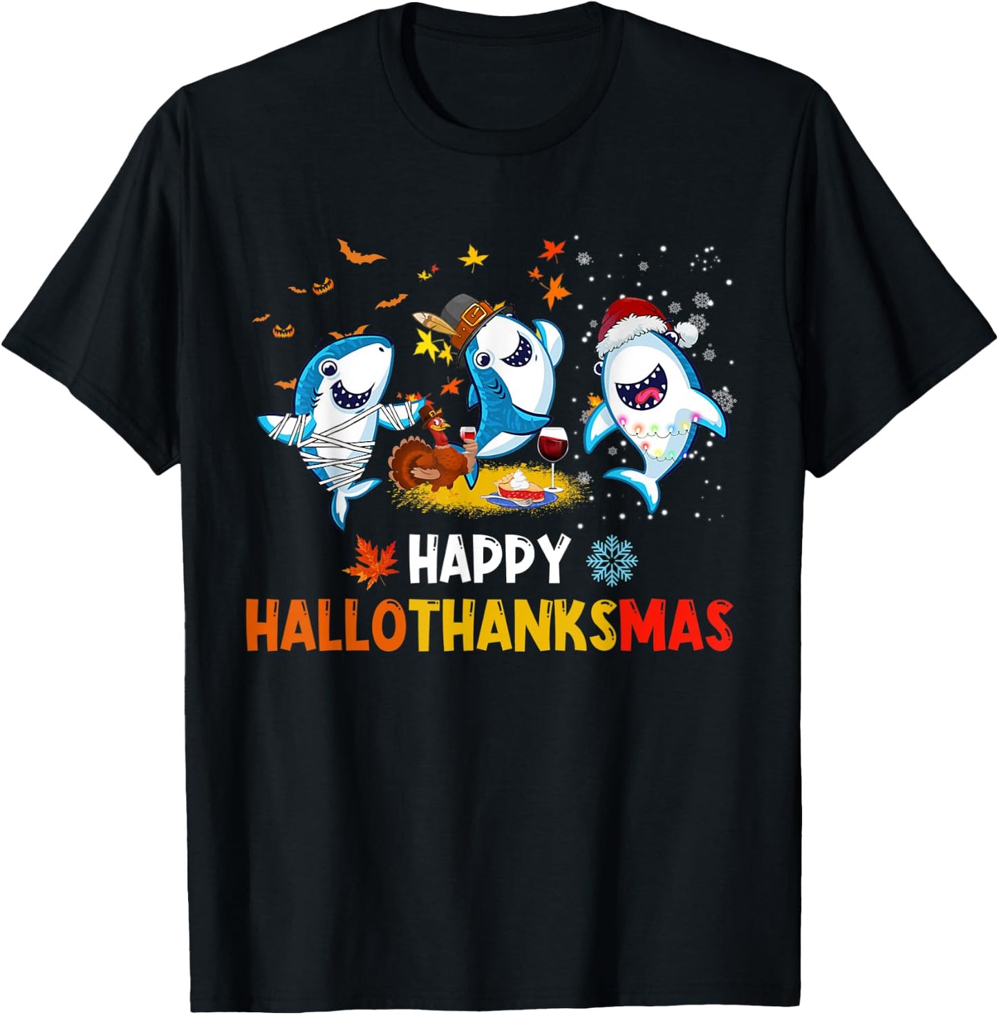 Happy Hallothanksmas Sharks Halloween Christmas Thanksgiving T-Shirt - T-Shirt | Black
