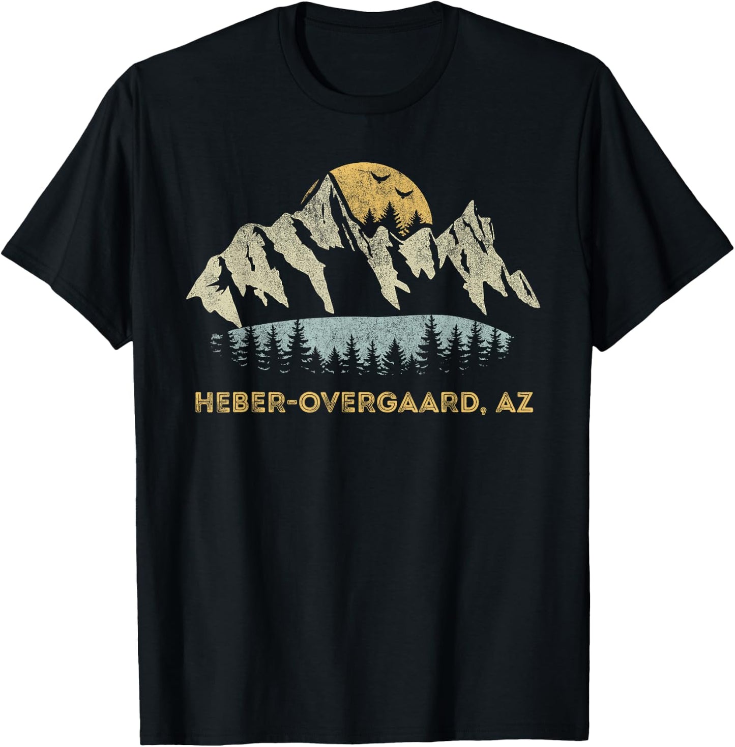 Heber-Overgaard Arizona Mountain Sunset Sunrise AZ T-Shirt - T-Shirt | Black