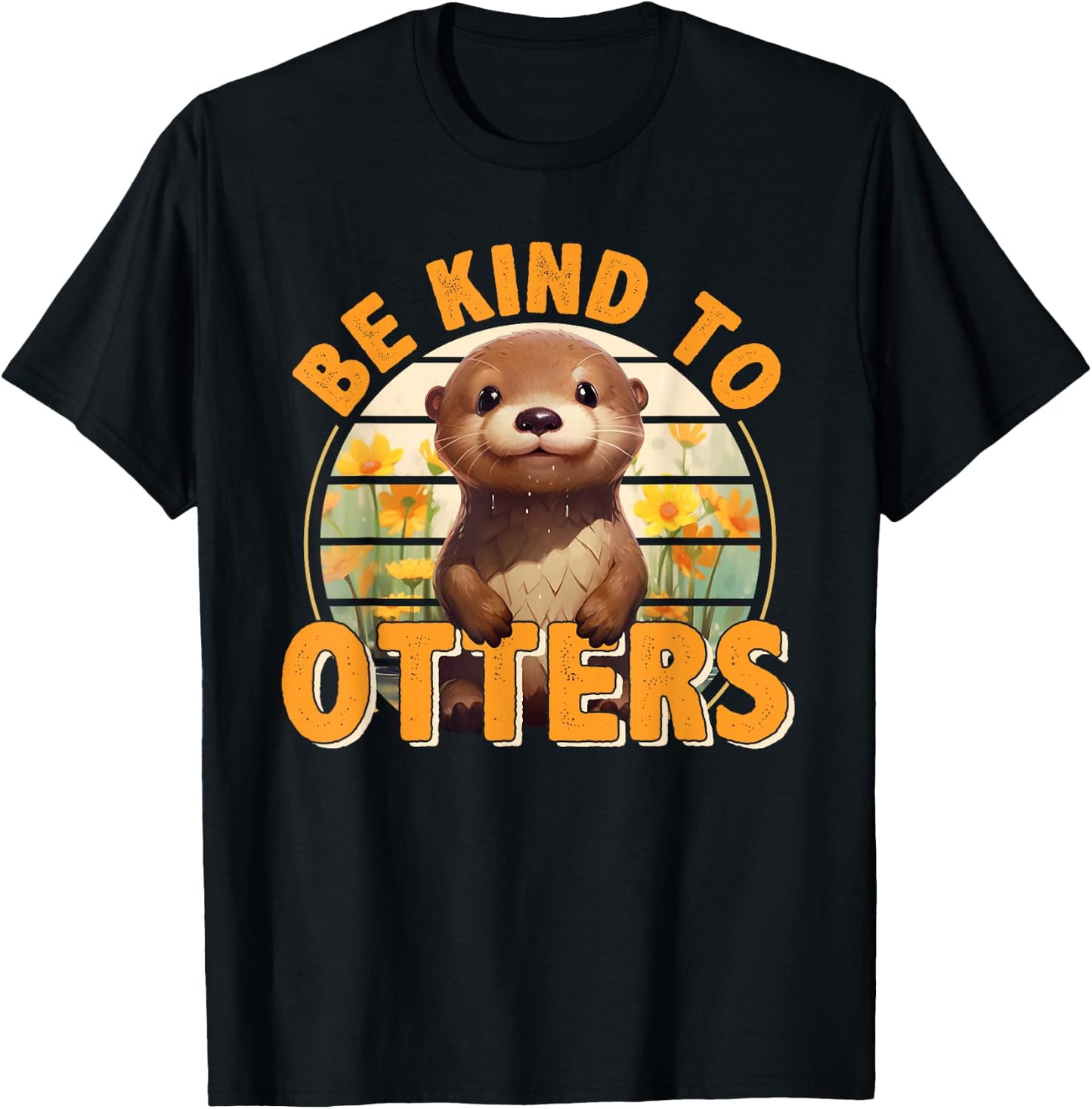 Be Kind to Otters Gift Otter's Day Otter Lover T-Shirt - T-Shirt | Black