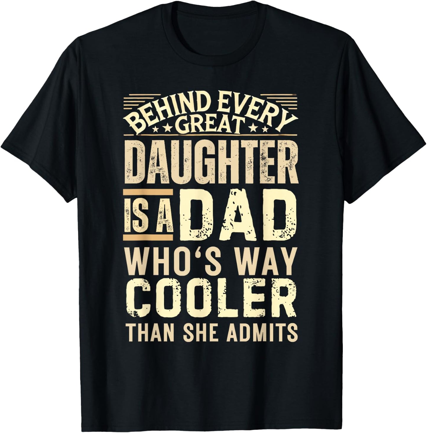 Funny Dad Shirt from Daughter Men Funny Fathers Day Dad T-Shirt - T-Shirt | Black