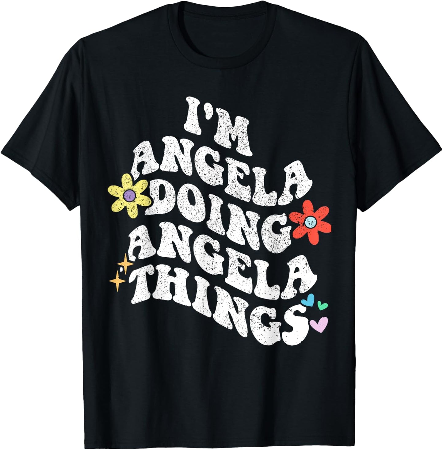 Retro Groovy Im ANGELA Doing ANGELA Things Funny Mother's T-Shirt - T-Shirt | Black
