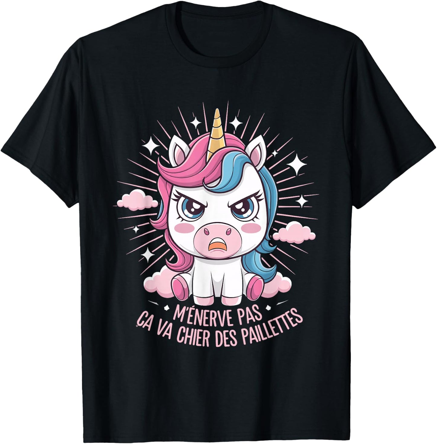 M'Énerve Pas Ça Va Chier Des Paillettes Unicorn Funny , Black, S T-Shirt - T-Shirt | Black