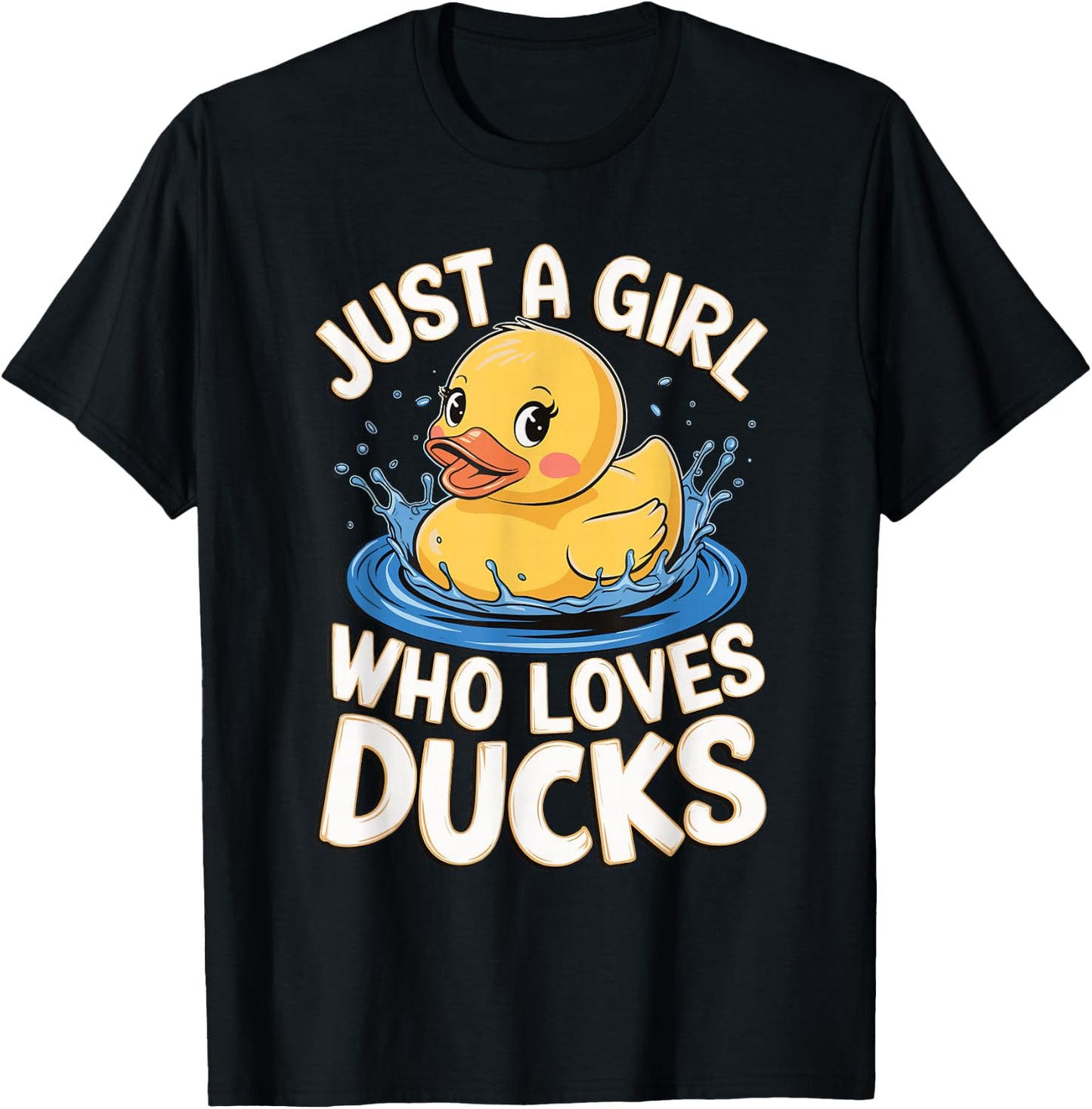 Just a girl who loves Ducks Girl T-Shirt - T-Shirt | Black